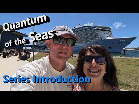 Royal Caribbean Quantum of the Seas - Series Introduction Video Thumbnail