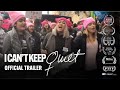 I cant keep quiet  official trailer