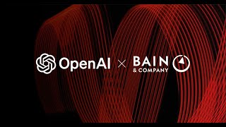 OpenAI x Bain & Company - Interview Cyrille Vincey