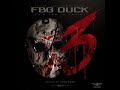 Fbg Duck This Morning