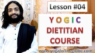 Yogic Dietitian Course – Lesson #04 [HINDI] By Best Dietician in India Nityanandam Shree