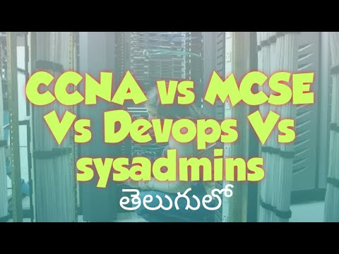 CCNA /CCNP vs MCSE/MCSA vs devops (sys admin) -telugu - YouTube