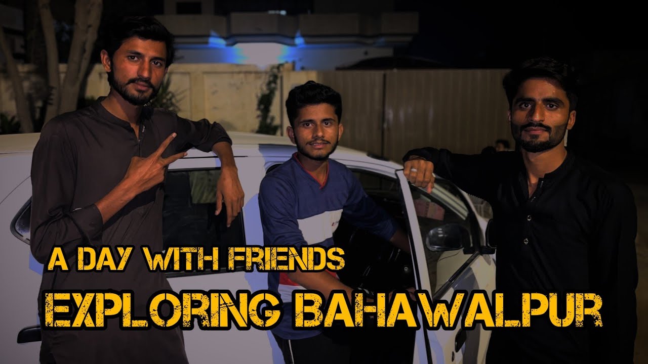 Exploring the beautiful Bahawalpur city of Pakistan | Kashif vlogs