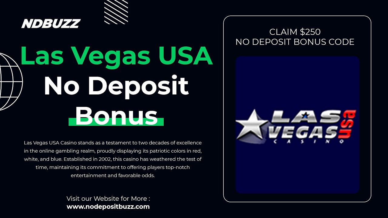 Las Vegas USA Casino No Deposit Bonus Codes: Guide to $100 - $250 Codes