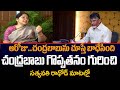 Interview: Minister Satyavathi Rathod on Chandrababu, his wife Bhuvaneswari and late NTR