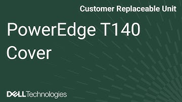 Dell PowerEdge T140: Remove/Install Side Cover