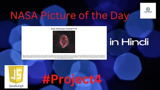 NASA   Picture of the Day web App using HTML , CSS & JAVASCRIPT #javascriptproject  #project4