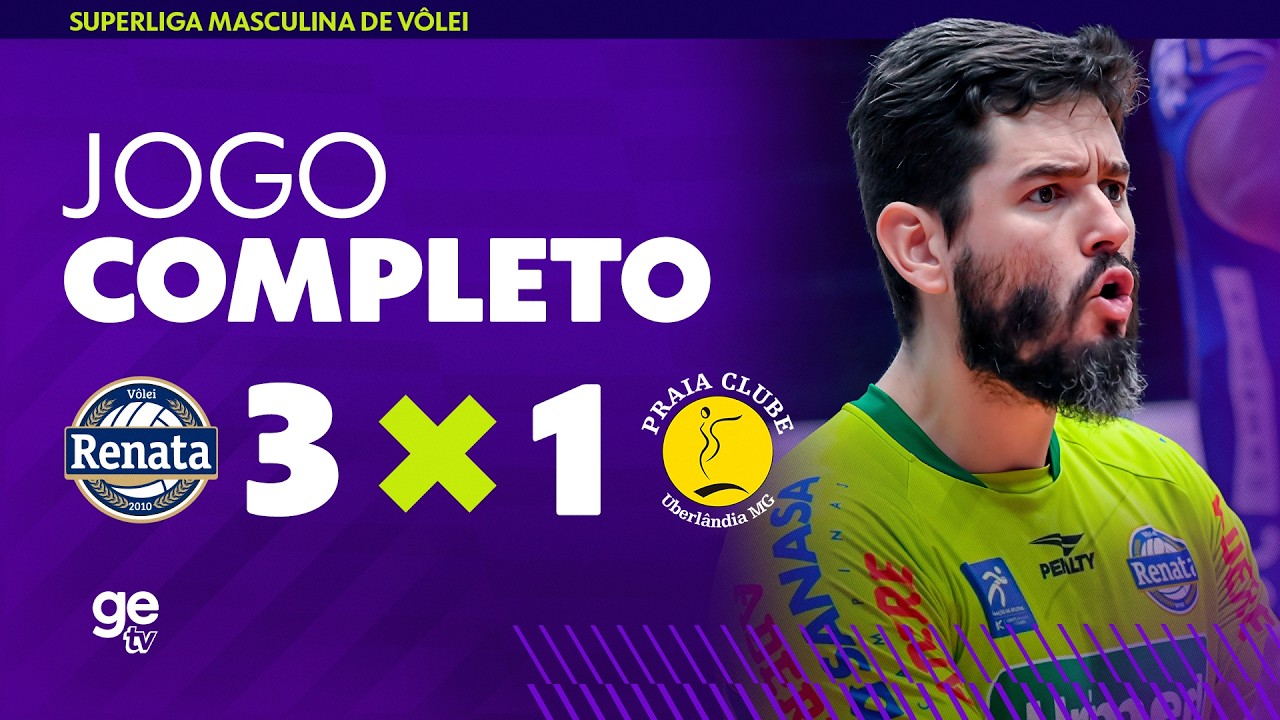 JOGO COMPLETO: CAMPINAS X PRAIA CLUBE | SUPERLIGA MASCULINA DE VÔLEI | SEMIFINAL | ge tv