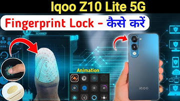 Iqoo Z10 Lite 5G Fingerprint Sensor SECRETS Revealed ! How to setup Fingerprint in Iqoo Z10 Lite 5G