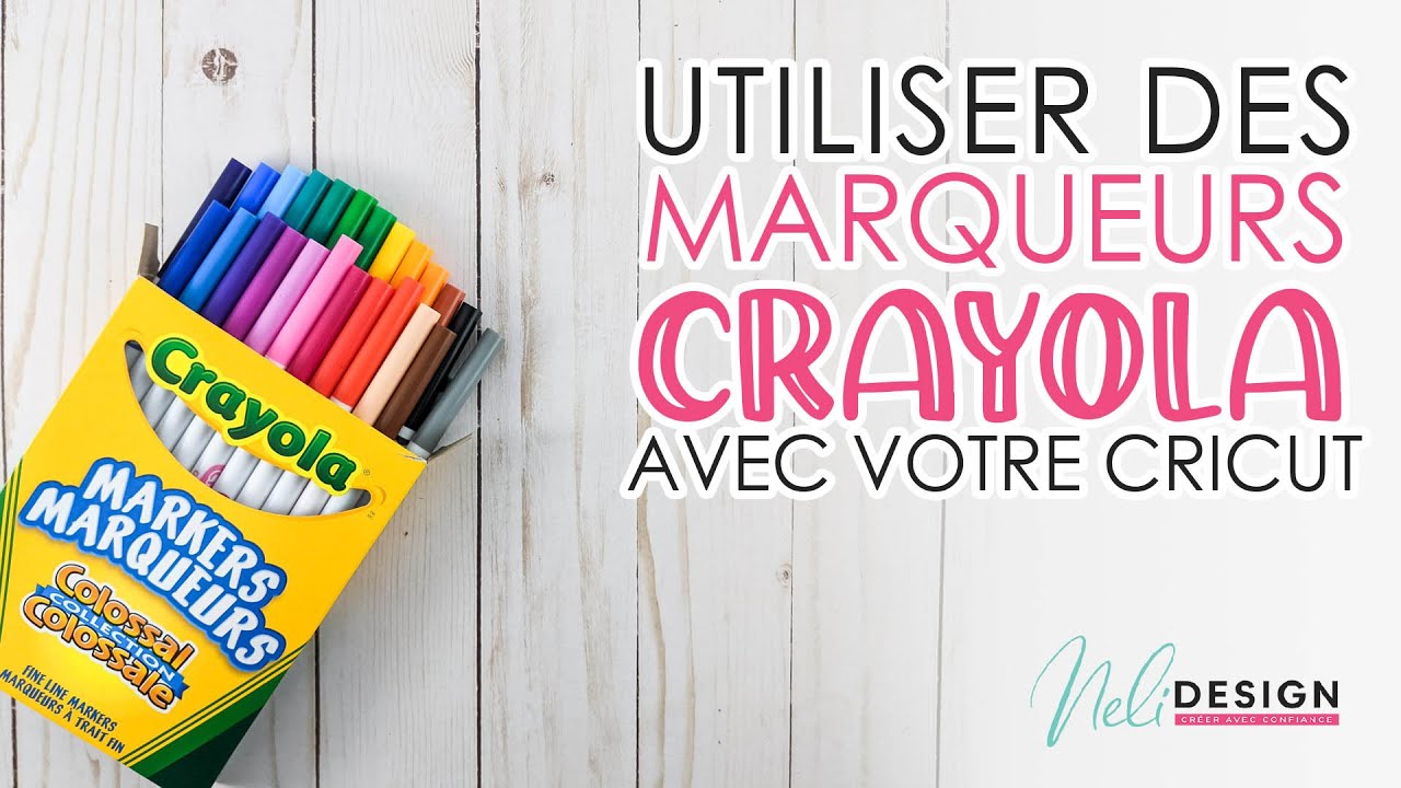 Même pas besoin d'adaptateur pour utiliser les marqueurs Crayola avec votre  Cricut 