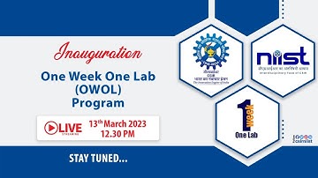Inauguration of One Week One Lab (OWOL) program of CSIR-NIIST