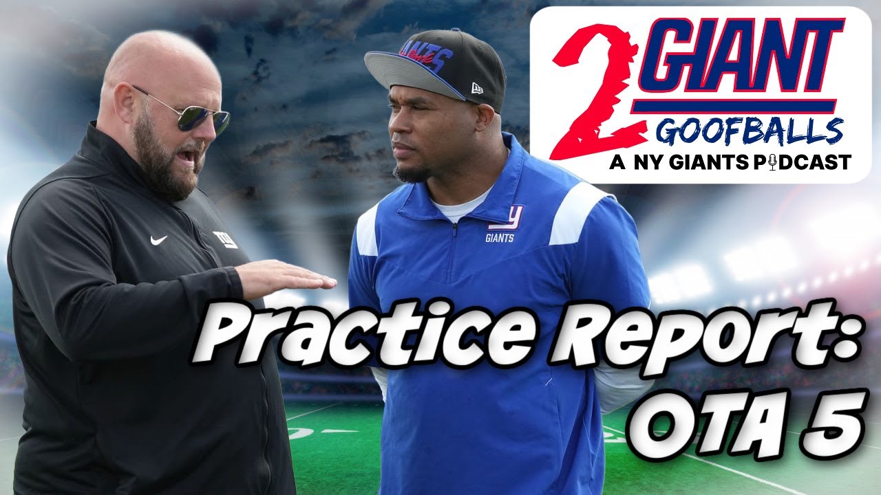 NY Giants OTA 5: Explosive Practice Highlights And Updates