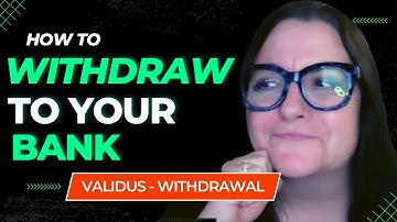 🟢HOW TO WITHDRAW TO YOUR BANK ACCOUNT 🟢 STEP BY STEP VALIDUS WITHDRAWAL [MUST WATCH!!]