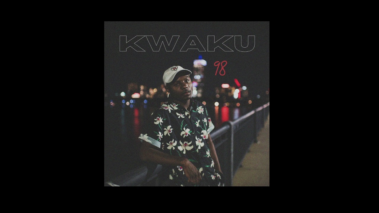 Obejrzyj Kwaku - 98 (Audio) w YouTube Obejrzyj Kwaku - 98 (Audio) w YouTube