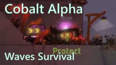 Cobalt Alpha | Waves Survival
