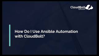 How Do I Use Ansible Automation With CloudBolt