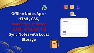 Offline Notes App with IndexedDB | Save & Sync Notes Locally 📝🔄 screenshot 2