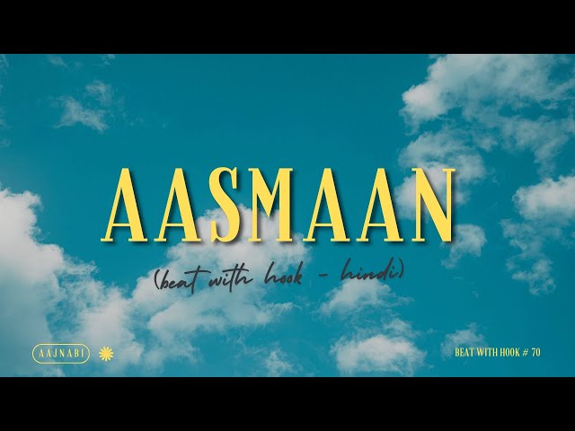 [FREE FOR PROFIT] (BEAT WITH HOOK - HINDI) Sad Guitar Type Beat Aasmaan (Feat. Aajnabi) class=