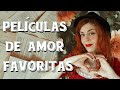 TOP 10: Películas de amor favoritas 🌷Entre Tulipanes 🌷