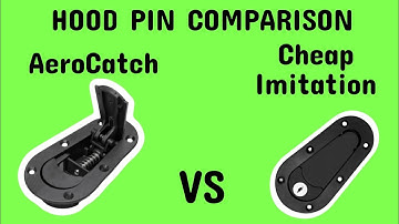 HOOD PIN COMPARISON AeroCatch VS the Cheap Imitation.
