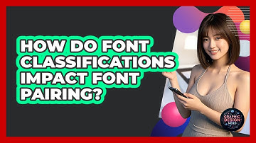 How Do Font Classifications Impact Font Pairing? - Graphic Design Nerd