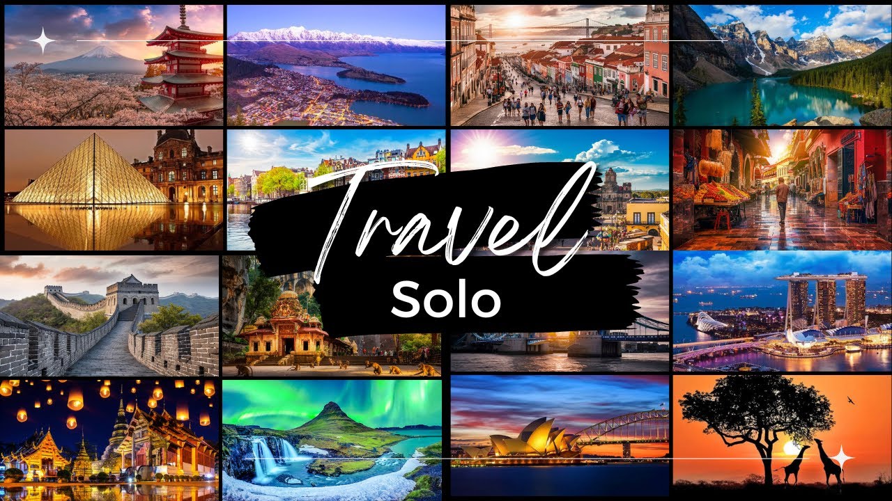 10-countries-for-first-time-solo-travelers-that-changed-my-worldview