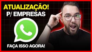 Major WhatsApp Business Update! Do This Now!