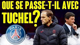 PSG : que se passe-t-il avec Tuchel ?