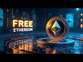 💸 ETH Coin | Claim Free ETH Faucet | paying Ethereum Site 2025| Live Withdraw Proof | Auto Faucet