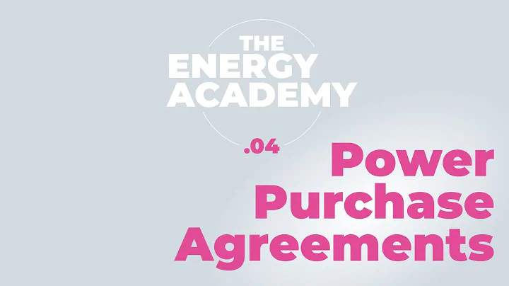 Power Purchase Agreements: how electricity PPAs work