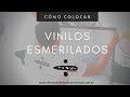 Cómo colocar un vinilo esmerilado sobre vidrio - Paso a Paso