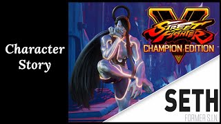 SFV Character Story - Seth
