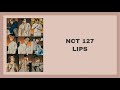 NCT 127 (엔시티) - Lips (Easy Lyrics)