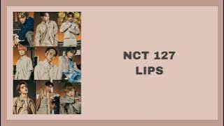 NCT 127 (엔시티) - Lips (Easy Lyrics)