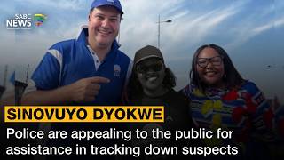 Sinovuyo Dyokwe | Police are appealing to the public for assistance in tracking down suspects