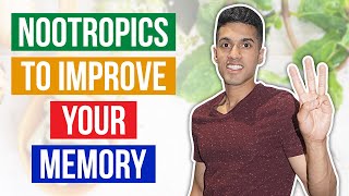 Top 3 Nootropics to Improve Your Memory (Wish I Found These Sooner!)