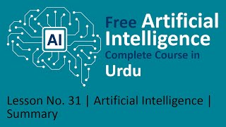 Lesson No. 31 | Artificial Intelligence | Summary