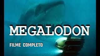 Filme completo - Megalodon. (2002) 18 Metros de Terror - Dublado