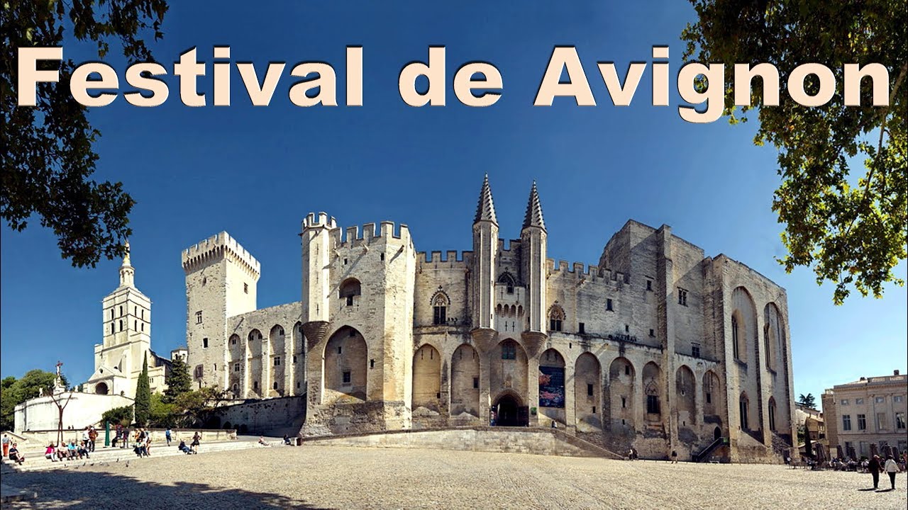 FESTIVAL DE AVIGNON TEATRO Y ESPECTÁCULO VIVIENTE YouTube