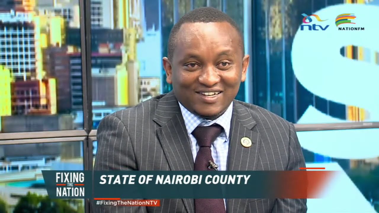 The State of Nairobi County | Is The Capital Working For the Residents?