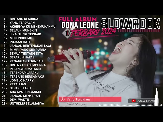 FULL ALBUM SLOW ROCK TERBAIK DONA LEONE TERBARU 2024 class=