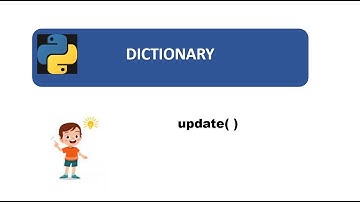 Python for Beginners Part-32 | update( ) method in Dictionary.