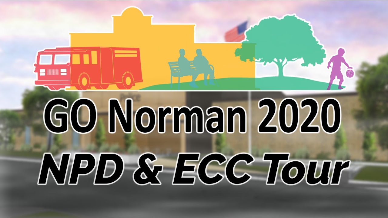 GO Norman 2020: Police Department & ECC Tour