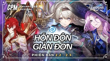 HƯỚNG DẪN CHI TIẾT VƯỢT HỒI ỨC HỖN ĐỘN 2.2 P2 | LỰA CHỌN NHÂN VẬT VÀ CÁC MẸO | Honkai Star Rail