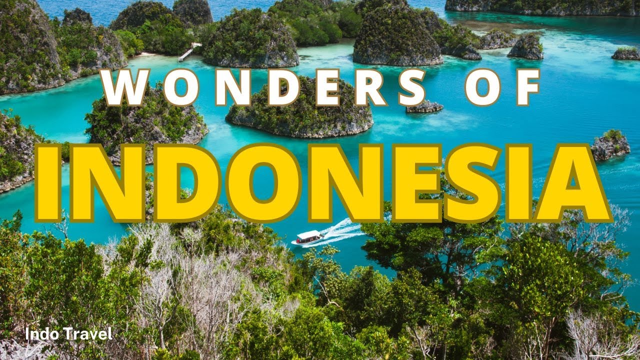 Wonders of Indonesia: hidden gems, Iconic landmarks & must-dee places