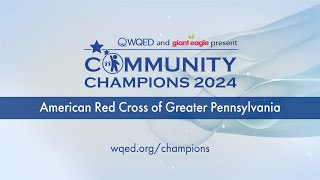 WQED and Giant Eagle present Community Champions: The American Red Cross of Greater Pennsylvania