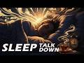 Deep Sleep Guided Meditation, Sleep Talk Down to Fall Asleep in Minutes
