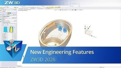 New Engineering Features | ZW3D 2026 Official