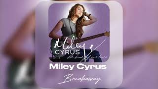Miley Cyrus (AI) - Breakaway