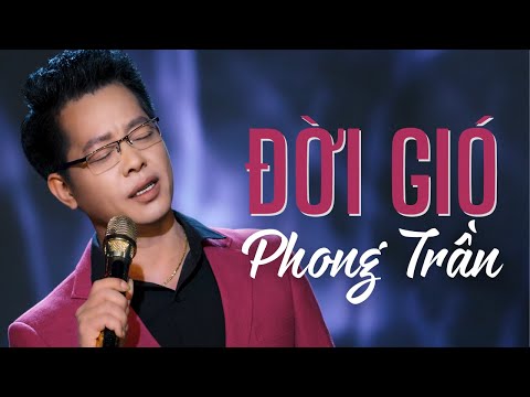 Video Đời Gió Phong Trần - Tiến Thành | Vui với đời trai,... - youtube